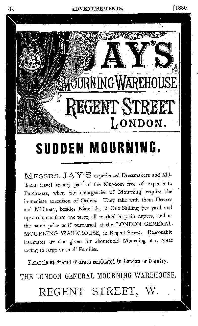 One of the most striking examples of mourning’s commercialization was Jay’s London General Mourning Warehouse on Regent Street, founded in 1841. The shop built its entire business model around loss, offering grieving families complete, ready-to-wear wardrobes calibrated to each stage of mourning. The enterprise was further sustained by a telling superstition: keeping mourning garments in the home after the prescribed period had ended was said to invite bad luck.